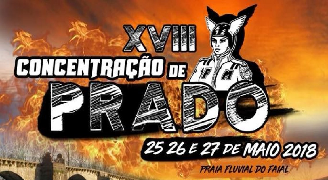 Música ao vivo, motas e muita diversão na XVIII Concentração do Moto Club de Prado!