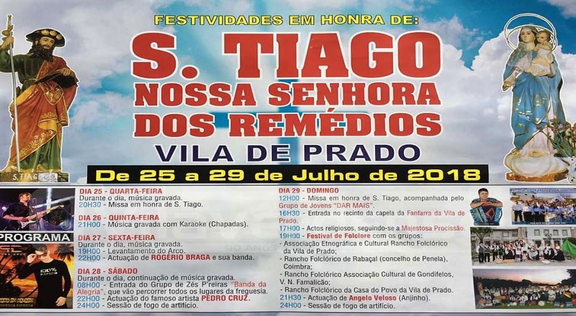 25 a 29 de julho. Vila de Prado celebra as Festas em Honra de S. Tiago e Nossa Senhora dos Remédios!